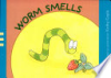Worm_smells