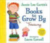 Jamie_Lee_Curtis_s_books_to_grow_by_treasury
