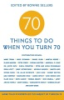 70_things_to_do_when_you_turn_70