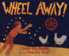 Wheel_away_