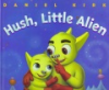 Hush__little_alien