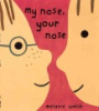 My_nose__your_nose