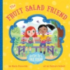 The_fruit_salad_friend