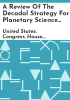 A_review_of_the_decadal_strategy_for_planetary_science_and_astrobiology_2023-2032