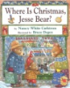 Where_is_Christmas__Jesse_Bear_