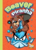 Beaver_vs__piranha