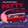 The_adventures_of_Patty_and_the_big_red_bus