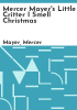 Mercer_Mayer_s_Little_Critter_I_smell_Christmas