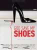 God_Save_My_Shoes