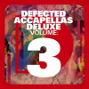 Defected_Accapellas_Deluxe_Volume_3