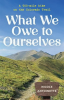 What_We_Owe_to_Ourselves