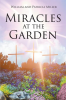 Miracles_at_the_Garden