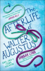 The_Afterlife_of_Walter_Augustus