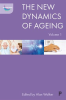 The_New_Dynamics_of_Ageing__Volume_1