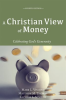A_Christian_View_of_Money