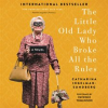 The_Little_Old_Lady_Who_Broke_All_the_Rules_Unabridged