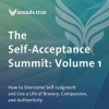 The_Self-Acceptance_Summit__Volume_1