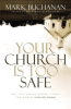 Your_Church_Is_Too_Safe