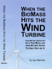 When_the_BioMass_Hits_the_Wind_Turbine
