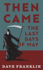 Then_Came_the_Last_Days_of_May