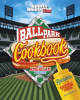 Ballpark_Cookbook_The_American_League