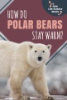 How_do_polar_bears_stay_warm_