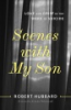 Scenes_with_my_son