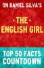 The_English_Girl__Top_50_Facts_Countdown