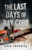 The_Last_Days_of_Ray_Cobb