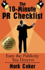 The_10-Minute_PR_Checklist_-_Earn_the_Publicity_You_Deserve