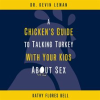 A_Chicken_s_Guide_to_Talking_Turkey_with_Your_Kids_About_Sex