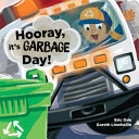 Hooray__it_s_garbage_day_