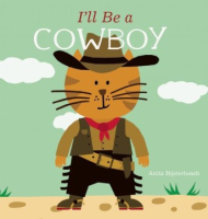 I_ll_be_a_cowboy