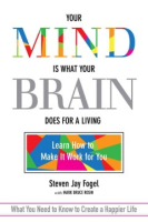 Your_mind_is_what_your_brain_does_for_a_living