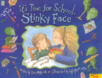 It_s_time_for_school__Stinky_Face